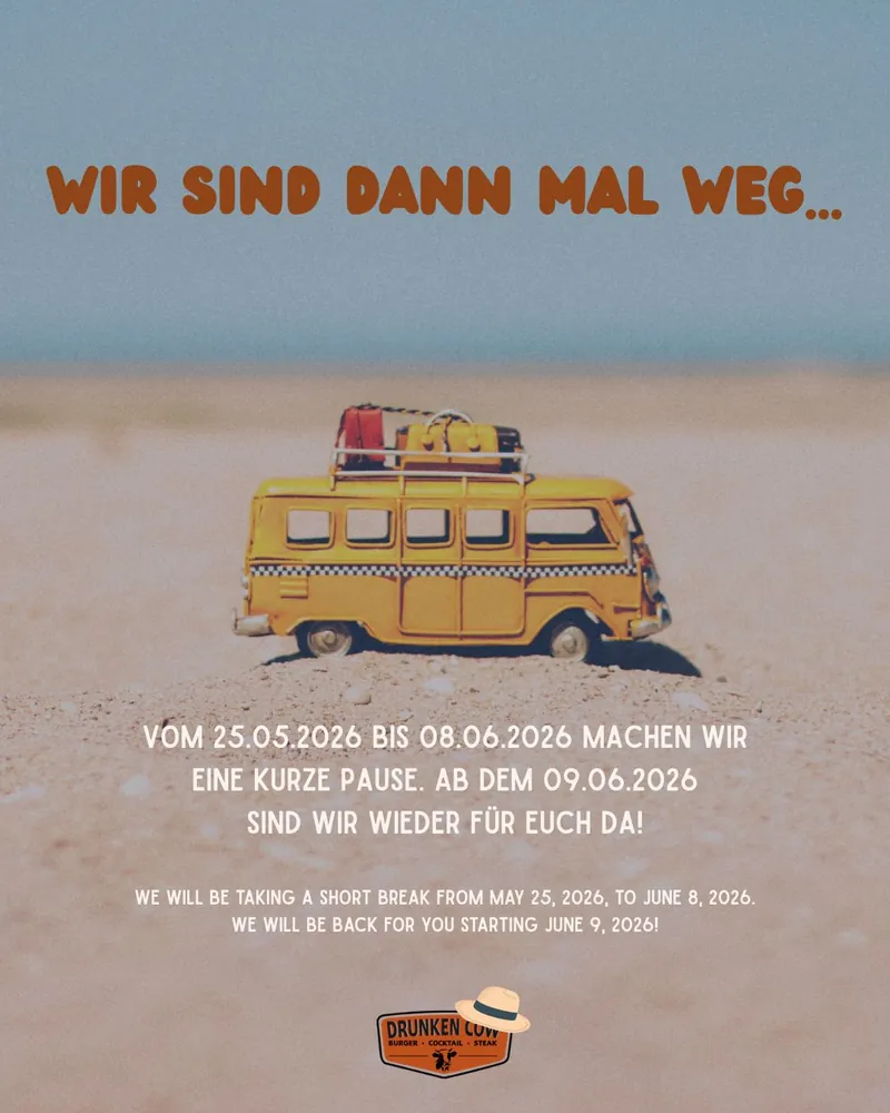 Wir sind dann mal weg — vom 25.05.2026 bis 08.06.2026 machen wir eine kurze Pause. Ab dem 09.06.2026 sind wir wieder für Euch da!